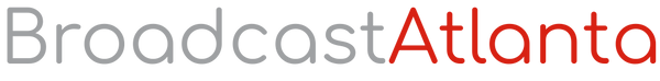 Broadcast Atlanta